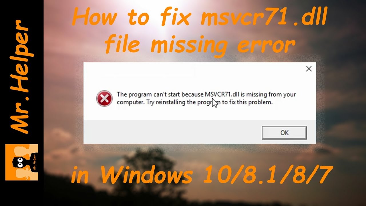how to fix msvcr71 dll